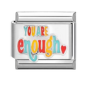 Charm You Are Enough